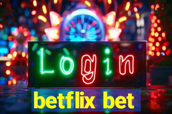 betflix bet